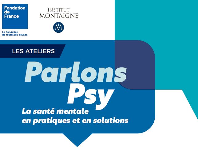 Lille I 2 octobre 2018 I « Parlons Psy » ! La santé mentale en pratiques et en solutions
