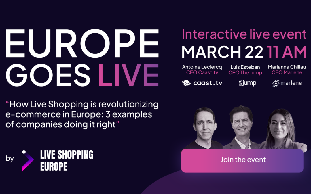 Live shopping Europe lance la 1ère conférence en ligne  d’une série de rdv dédiés au secteur du live shopping en Europe