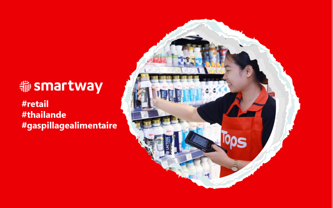 En Thailande, Central Food Group teste la solution Smartway pour réduire le gaspillage alimentaire en magasin
