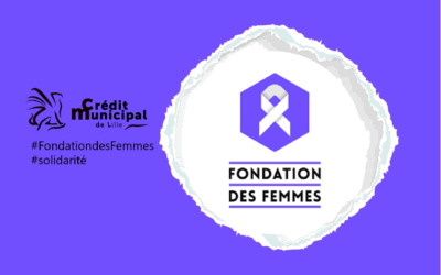 Le Crédit Municipal de Lille organise une vente aux enchères caritative  au profit de la Fondation des Femmes