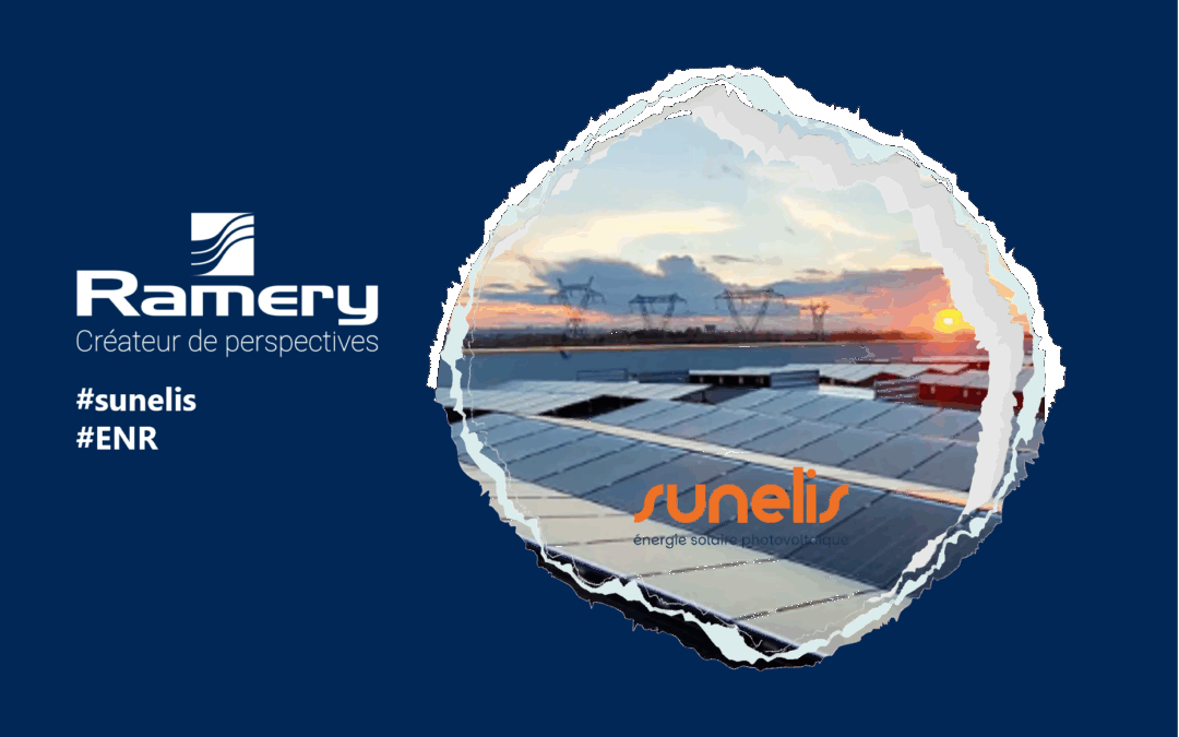En entrant majoritairement au capital de Sunelis, Ramery confirme sa volonté d’investir dans les énergies renouvelables.