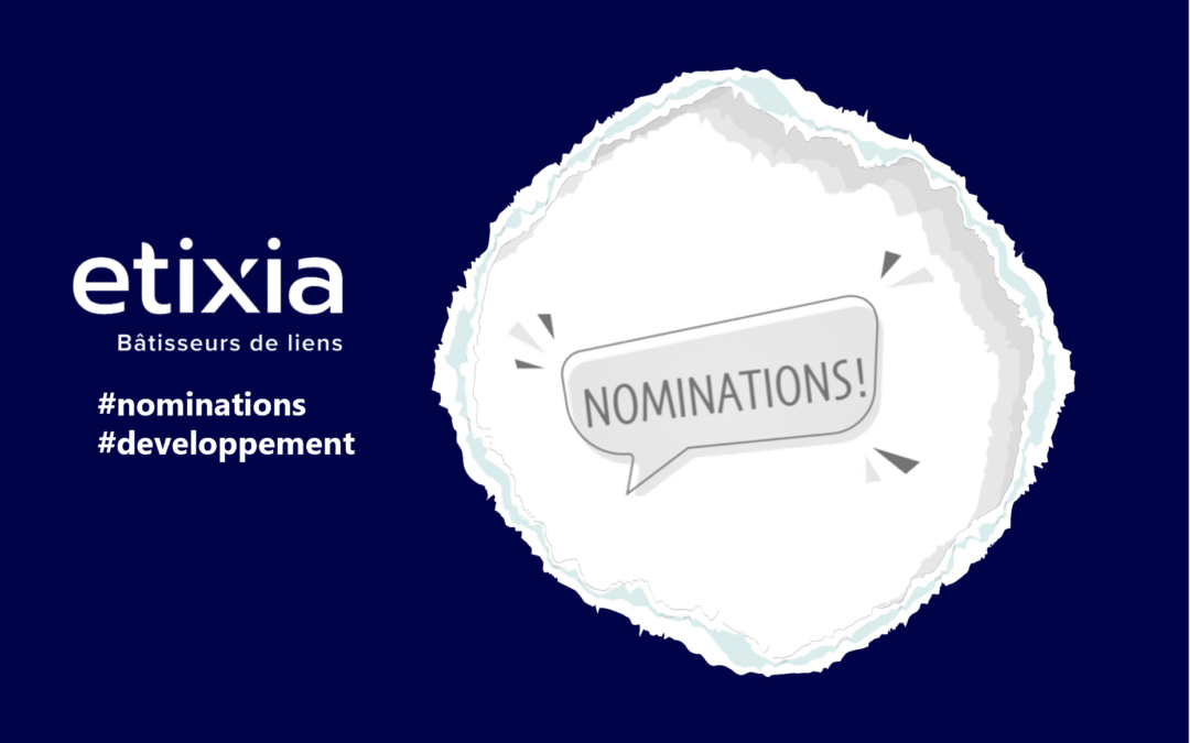 etixia réorganise son CODIR et réaffirme son ADN de foncière commerçante