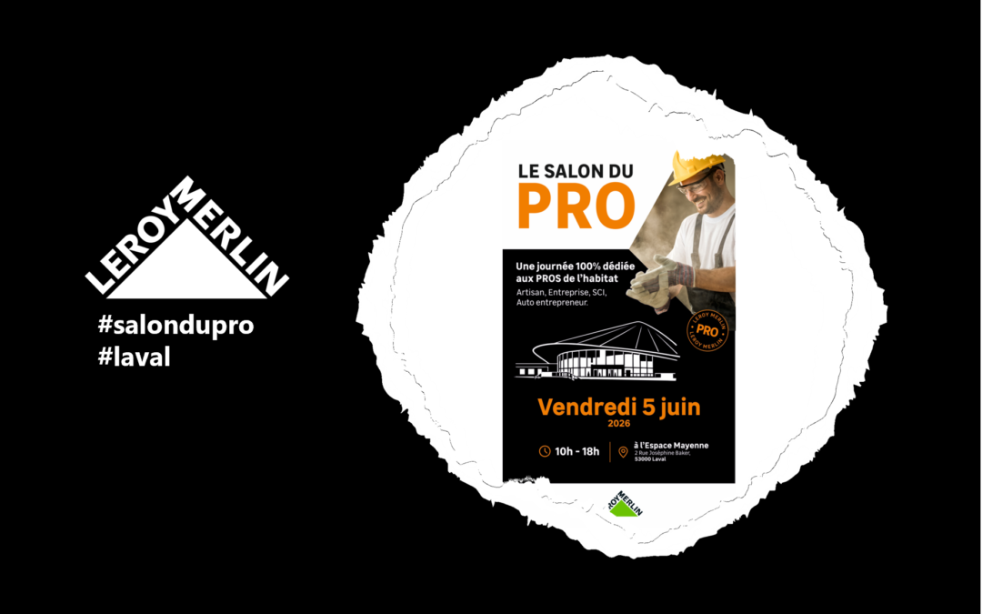Leroy Merlin PRO présente sa stratégie de développement pour les artisans de la région Ouest lors d&rsquo;un salon à Laval le 5 juin