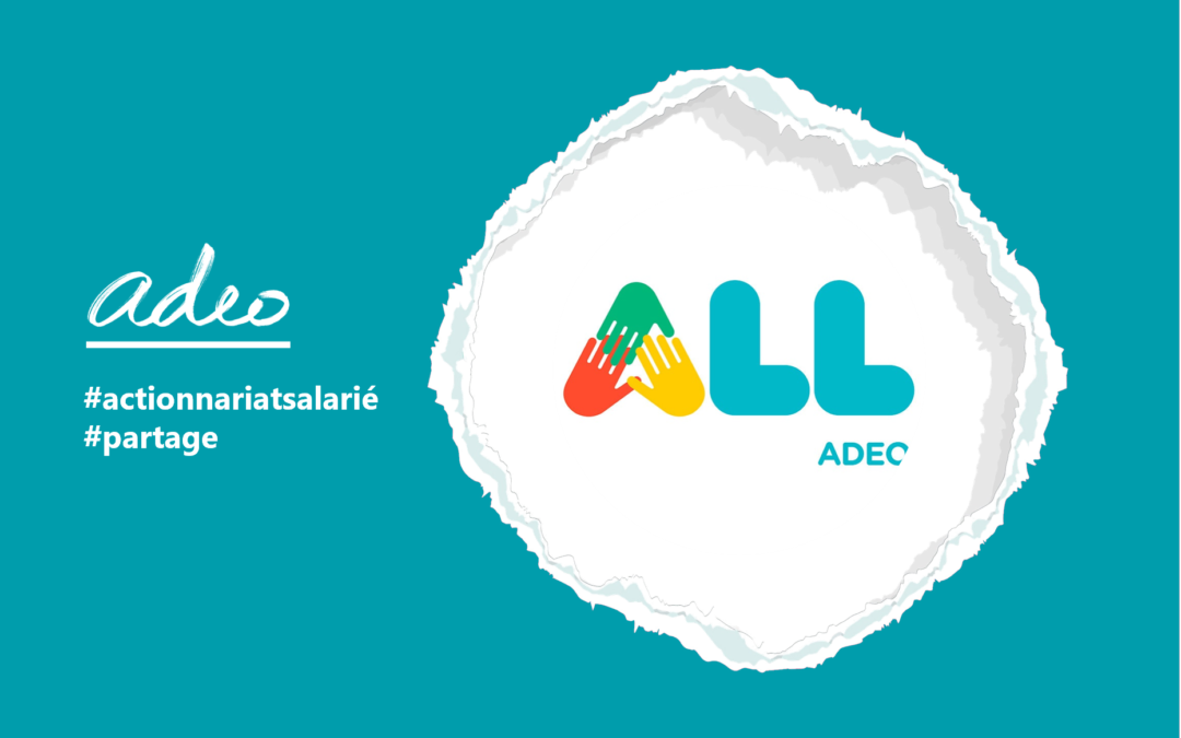 ADEO reconduit son dispositif international d&rsquo;attribution gratuite d’actions ALL ADEO